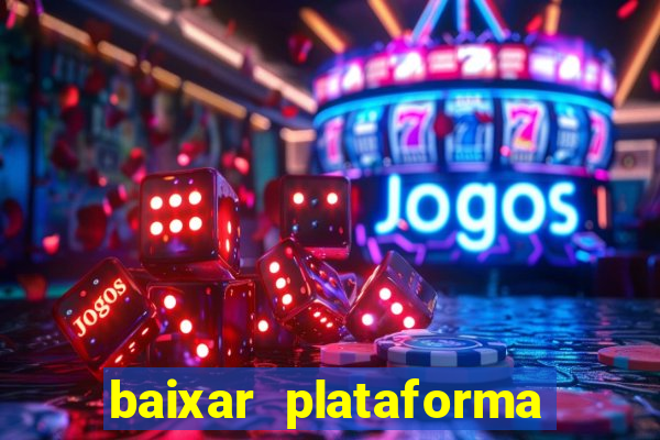 baixar plataforma 234 vip